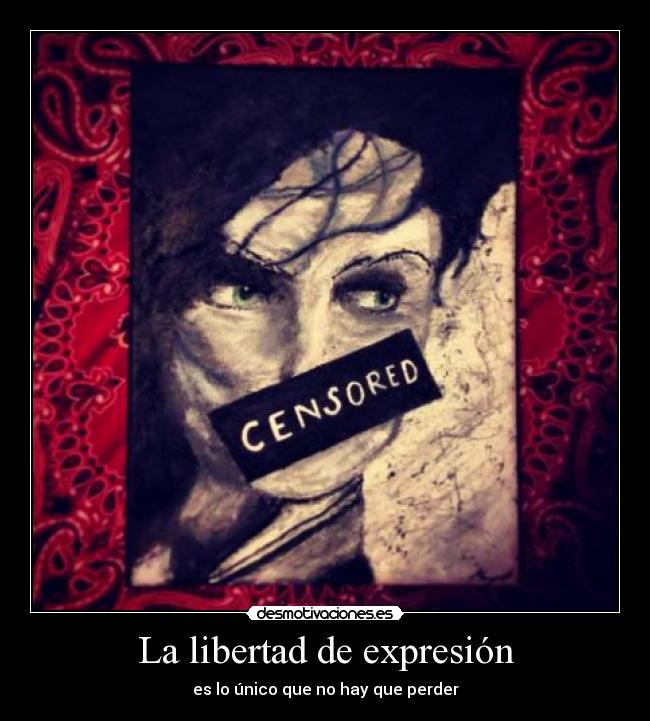 La libertad de expresión -