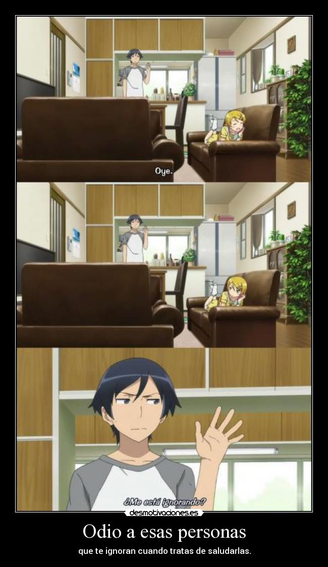 Odio a esas personas -