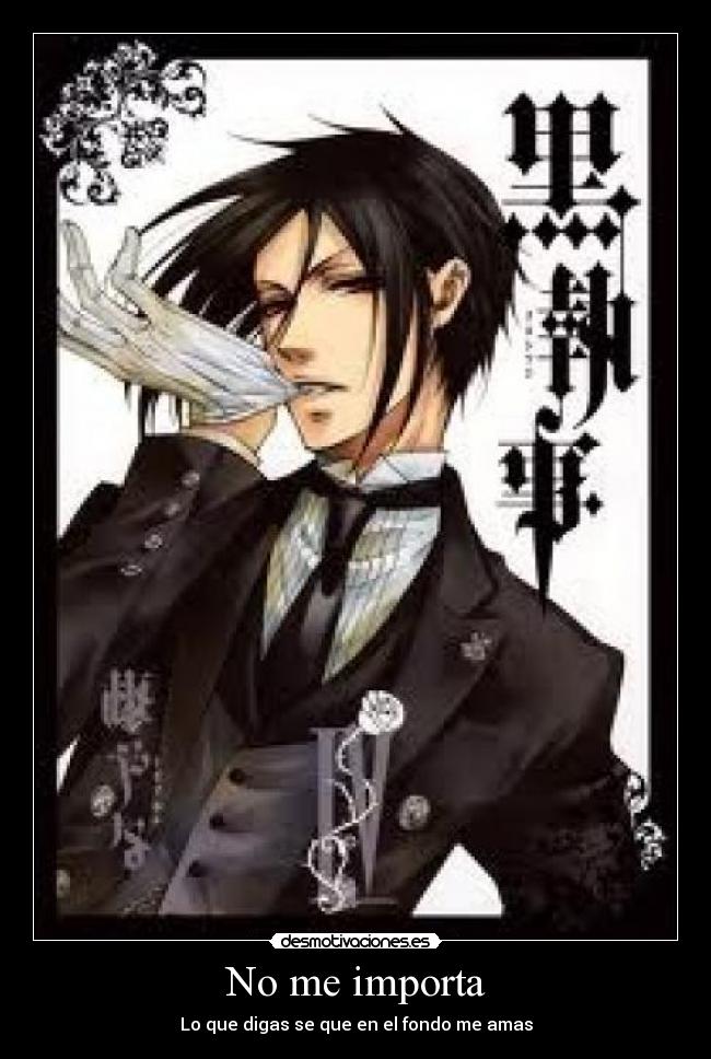 No me importa - Lo que digas se que en el fondo me amas