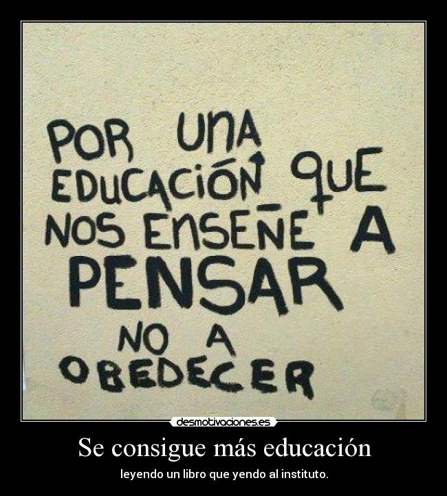 Se consigue más educación -