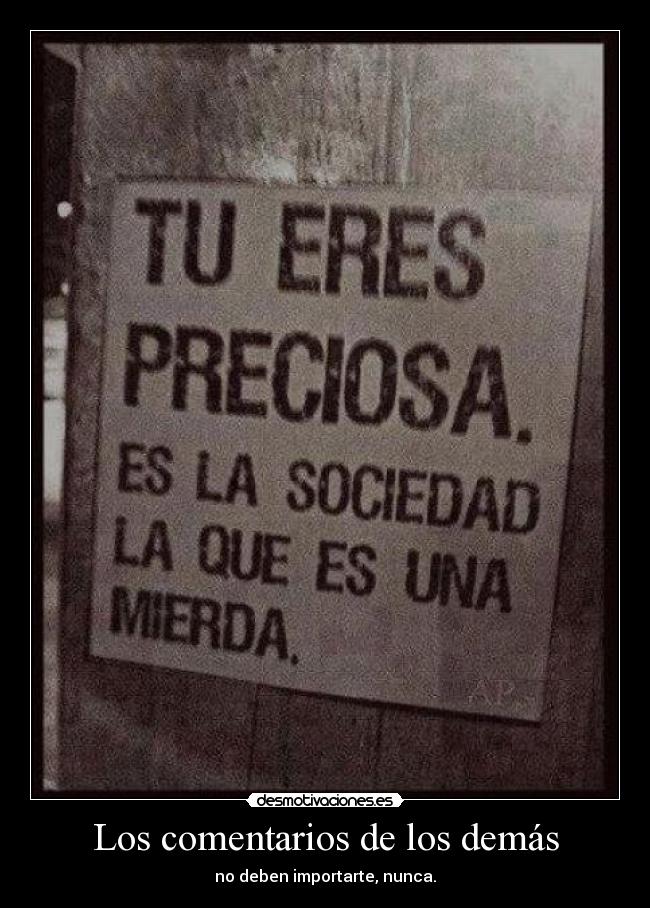 Los comentarios de los demás -