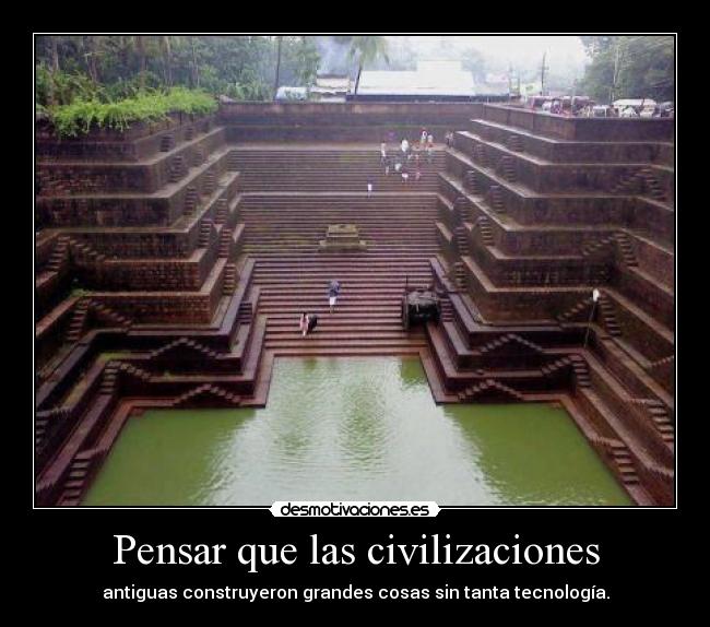 Pensar que las civilizaciones -