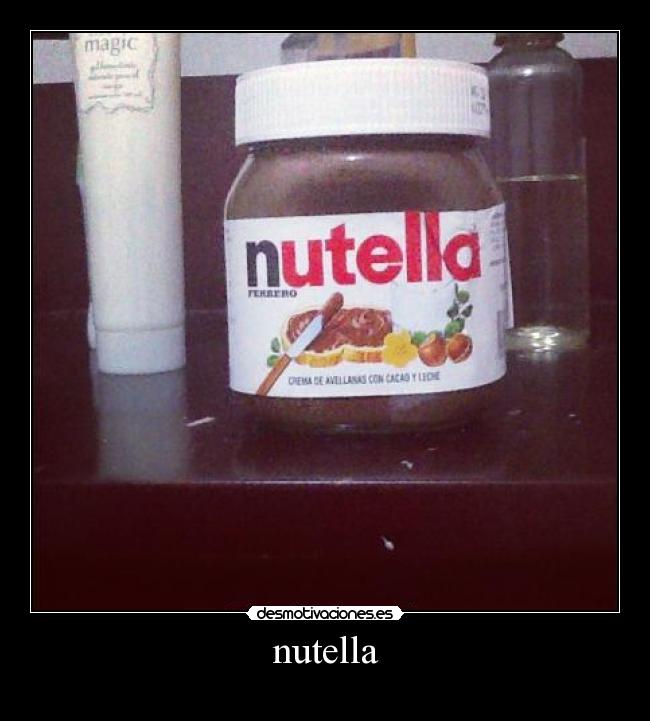carteles nutella desmotivaciones