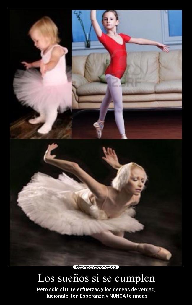 Los sueños si se cumplen -