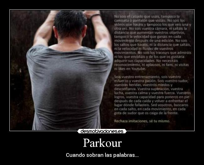 Parkour - Cuando sobran las palabras...