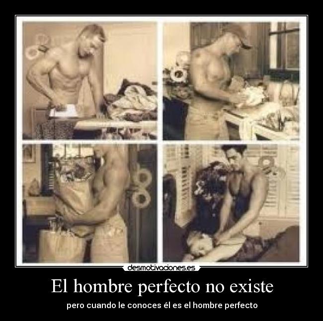 El hombre perfecto no existe -