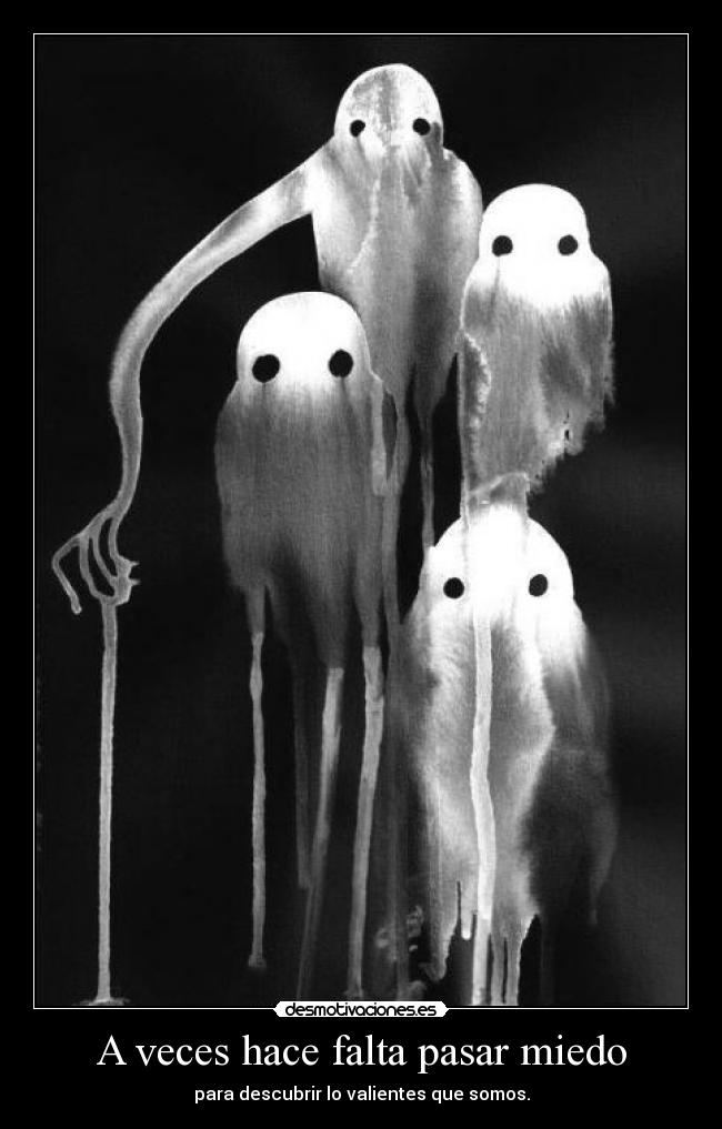 carteles miedo ceroaladerechadespuesdecoma desmotivaciones