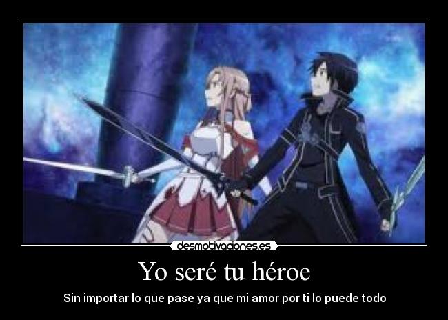 Yo seré tu héroe -