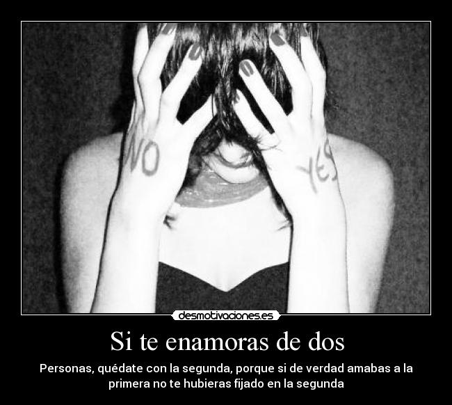 Si te enamoras de dos -