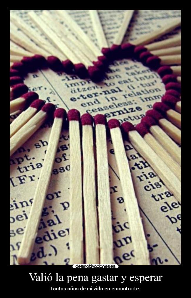 Valió la pena gastar y esperar - 