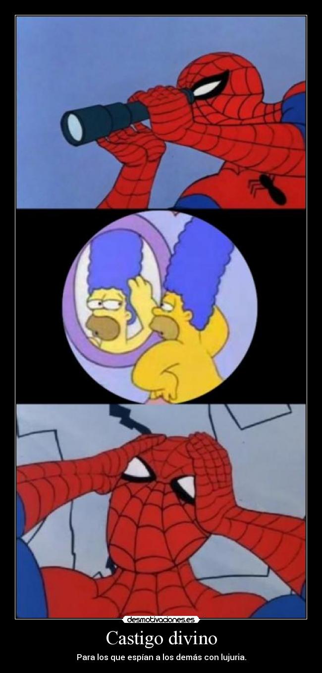 Castigo divino - Para los que espían a los demás con lujuria.