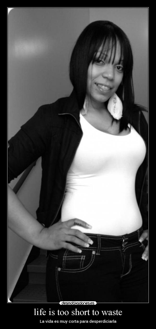 life is too short to waste - 