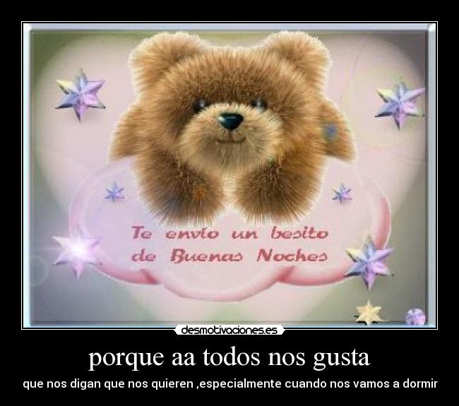 porque aa todos nos gusta -