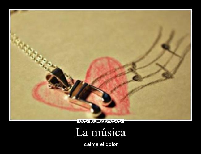 La música - calma el dolor