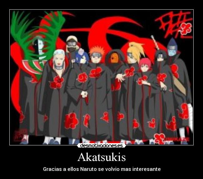 Akatsukis - Gracias a ellos Naruto se volvio mas interesante