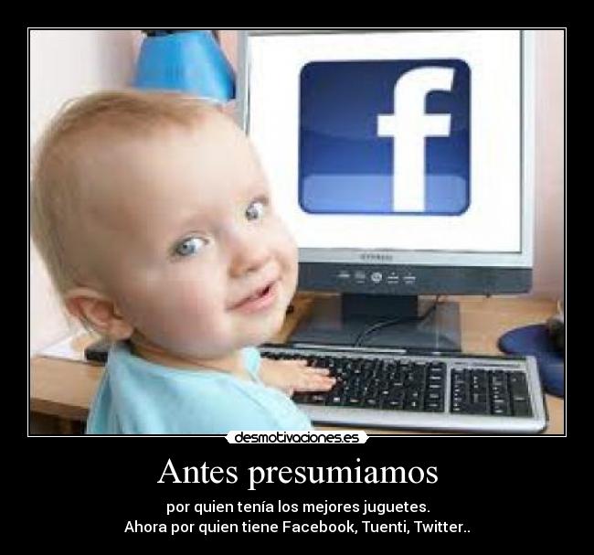 Antes presumiamos - 