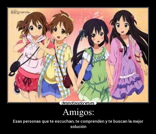 Amigos: -