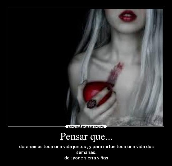 Pensar que... - 