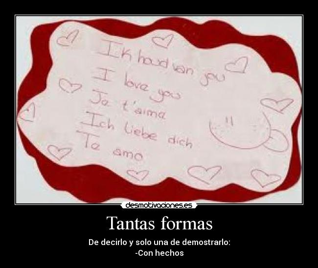 carteles amor decirlo hechos demostrar desmotivaciones