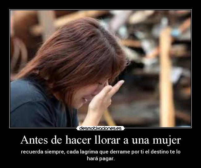 carteles llorar mujer capulet desmotivaciones