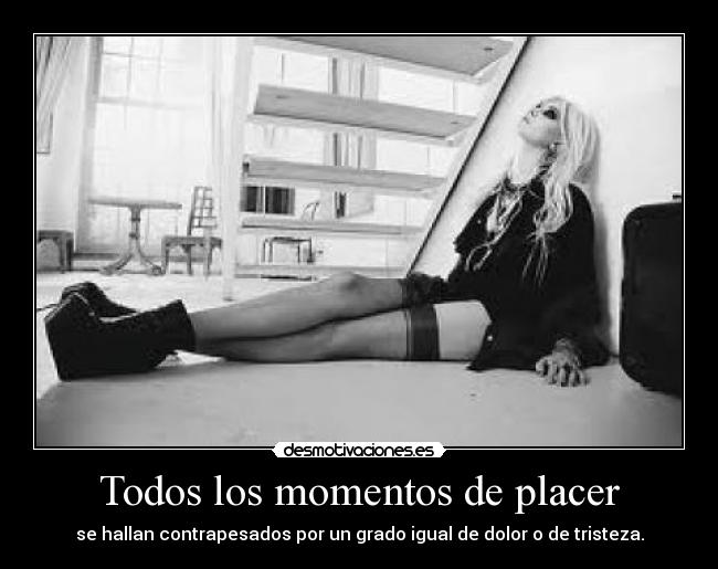 Todos los momentos de placer - 