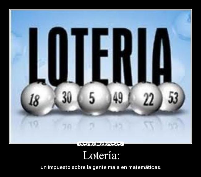 Lotería: -