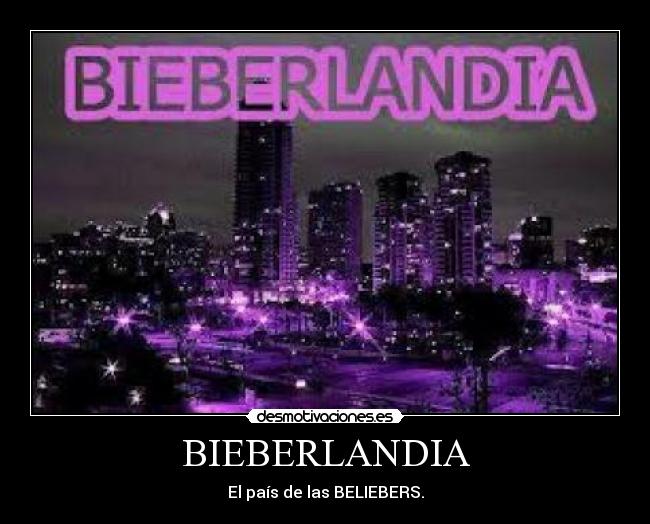 BIEBERLANDIA - 