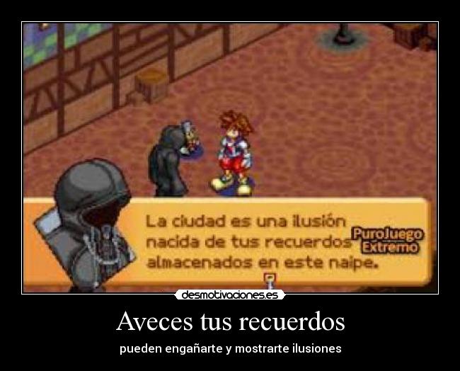Aveces tus recuerdos - pueden engañarte y mostrarte ilusiones