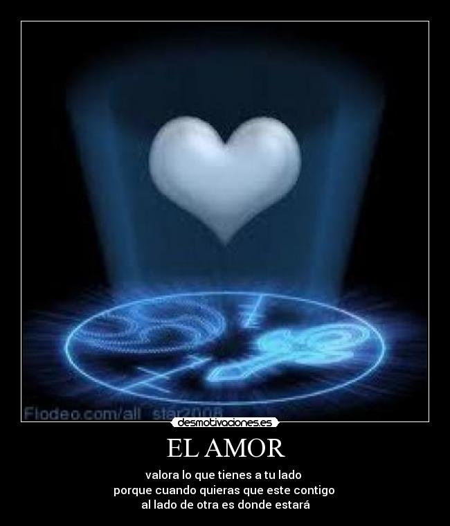 carteles amor valora amor desmotivaciones