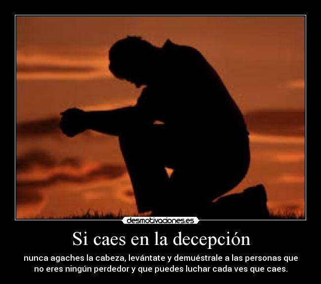 Si caes en la decepción - 