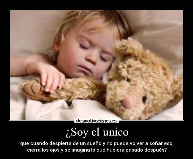 ¿Soy el unico -