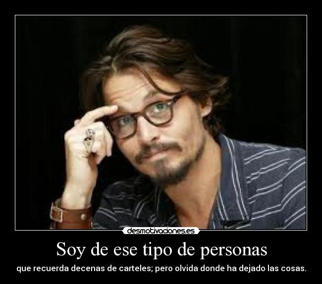 Soy de ese tipo de personas - 