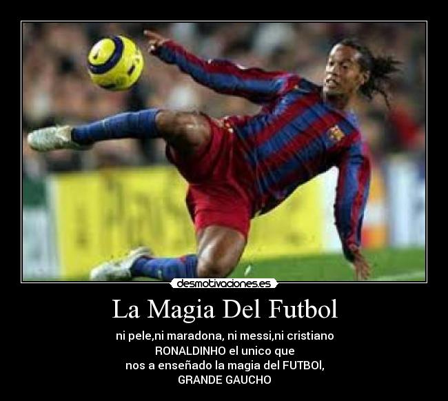 La Magia Del Futbol - 