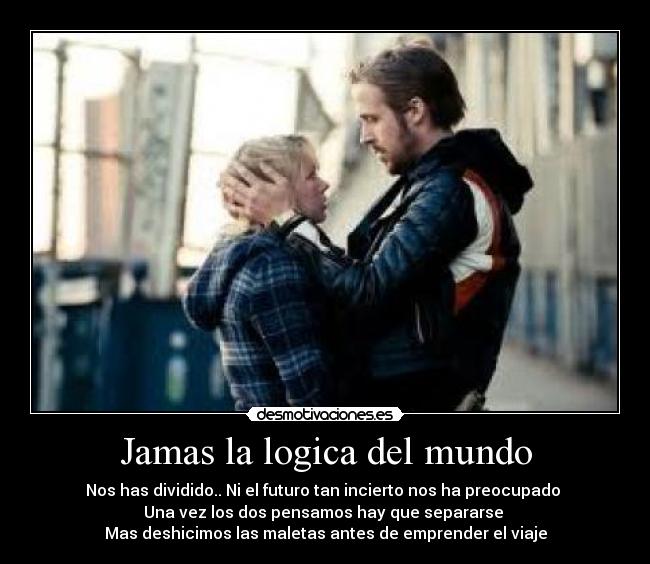 Jamas la logica del mundo - 