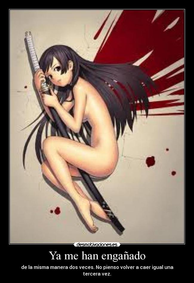 Ya me han engañado - 