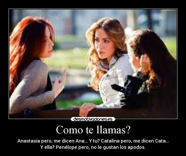 Como te llamas? - 