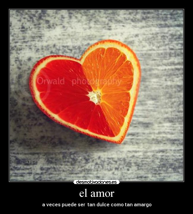 el amor -
