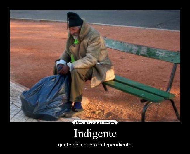 Indigente - 