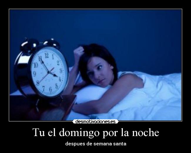 Tu el domingo por la noche -