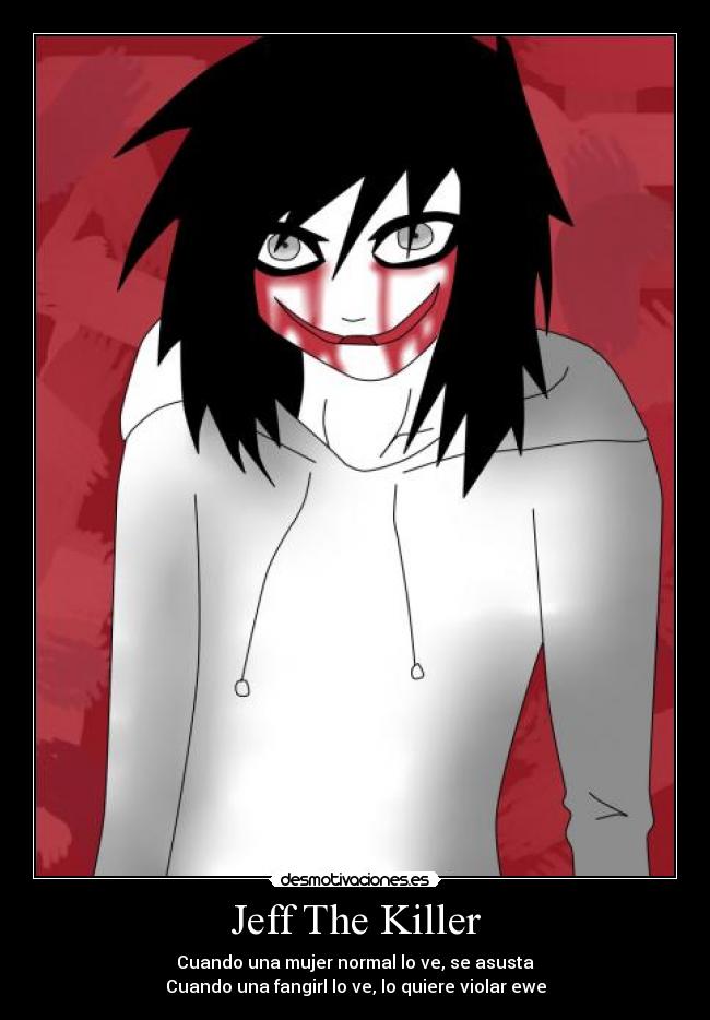 Jeff The Killer -
