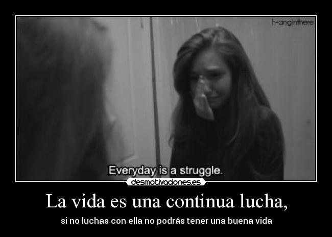 carteles vida jhdkehnfkjrenkfr desmotivaciones