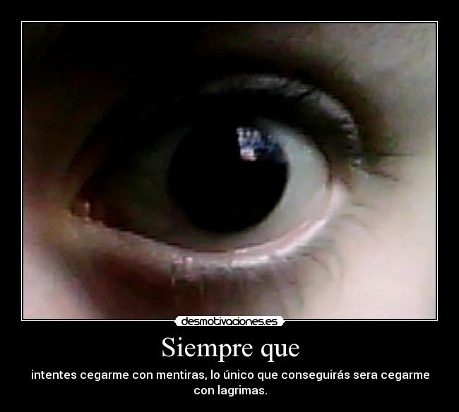 carteles ojo como mola sin las gafas mentiras cartel malo desmotivaciones