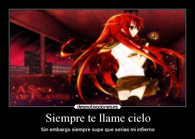 Siempre te llame cielo - Sin embargo siempre supe que serias mi infierno