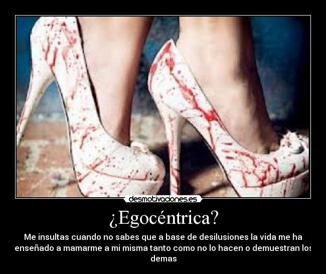 ¿Egocéntrica? - 