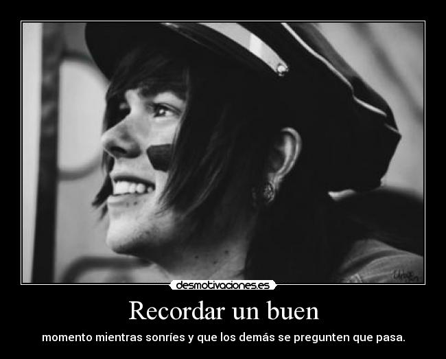 Recordar un buen -