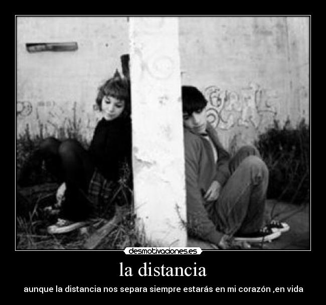 la distancia -