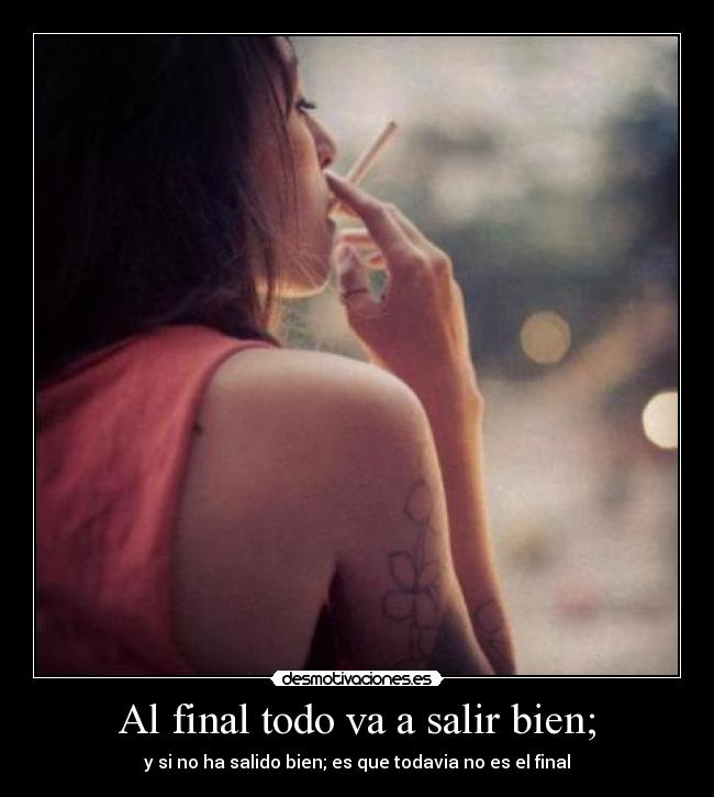 carteles final salir salido todavia desmotivaciones