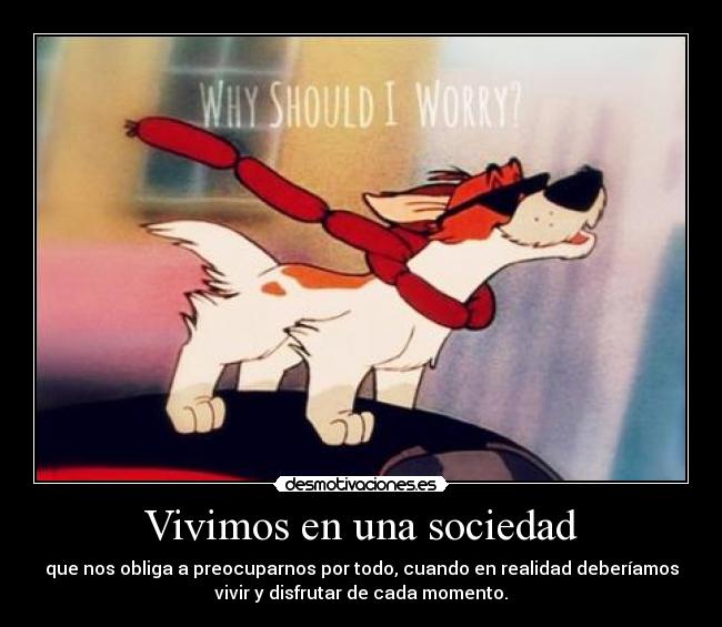 Vivimos en una sociedad - 