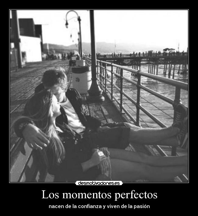 Los momentos perfectos - 