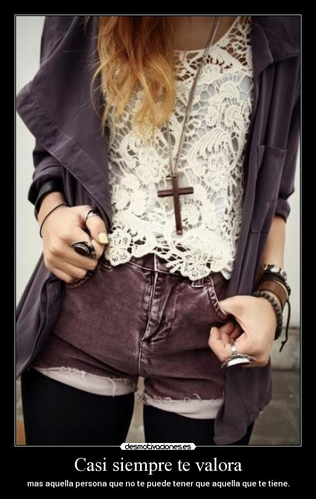 carteles siempre valora aquella aquella tener desmotivaciones